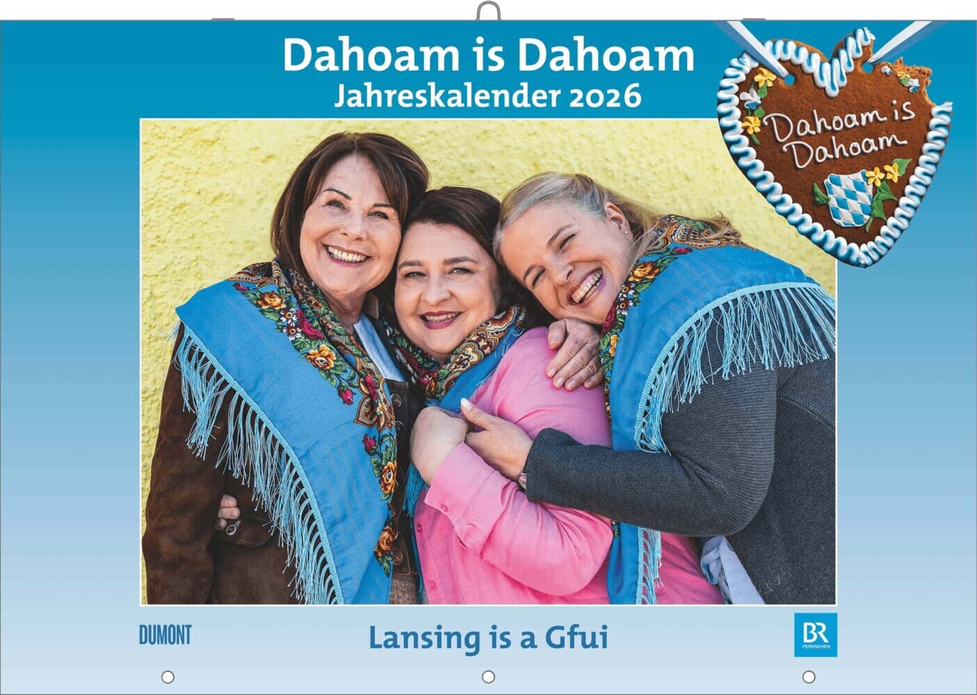 DUMONT - Dahoam is Dahoam 2026 - Broschürenkalender zur BR-Serie - Wandkalender 42 x 29 cm mit Jahresplaner