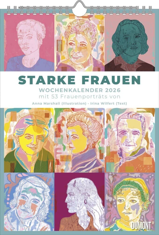 DUMONT - Starke Frauen 2026 - Wochenkalender mit 53 Porträts & Biografien - Wandkalender 21 x 30 cm mit Spiralbindung