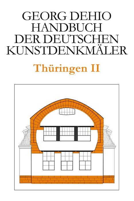 Dehio - Handbuch der deutschen Kunstdenkmäler / Thüringen II