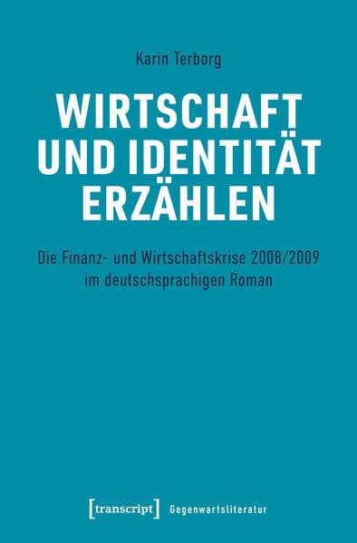 Wirtschaft und Identität erzählen