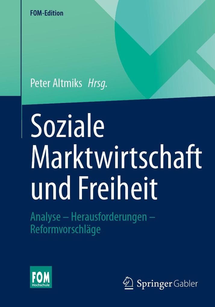 Soziale Marktwirtschaft und Freiheit