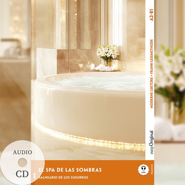 El Spa de las Sombras - Spanische Krimi-Lektüre A2-B1 (+ Audio-CD)