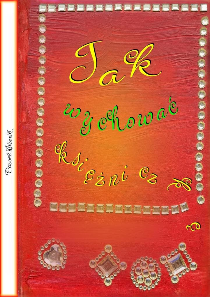 Jak wychowac ksiezniczke