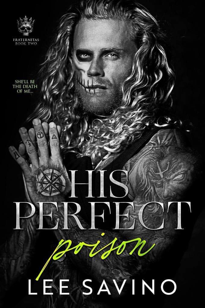 His Perfect Poison (Fraternitas, #2)