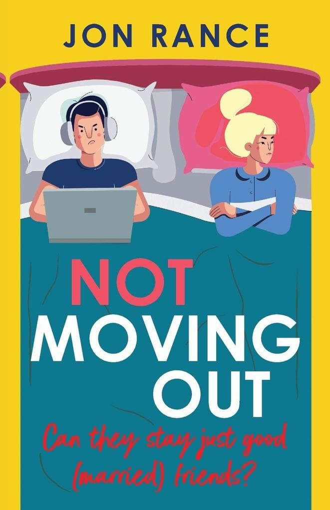 Not Moving Out