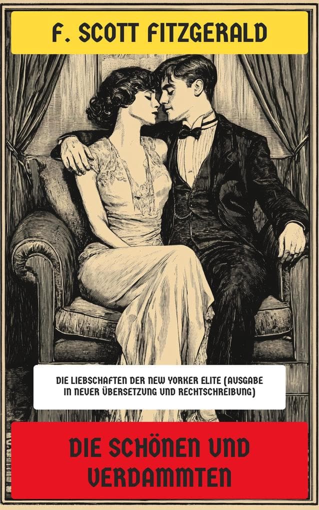 Die Schönen und Verdammten