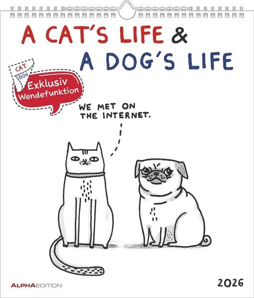 Alpha Edition - A Cat's Life & A Dog's Life 2026 - Wendekalender 30×30 cm (30×60 geöffnet) mit Katzen- & Hunde-Cartoons, humorvoller Wandkalender für Tierfreunde mit Illustrationen von Gemma Correll