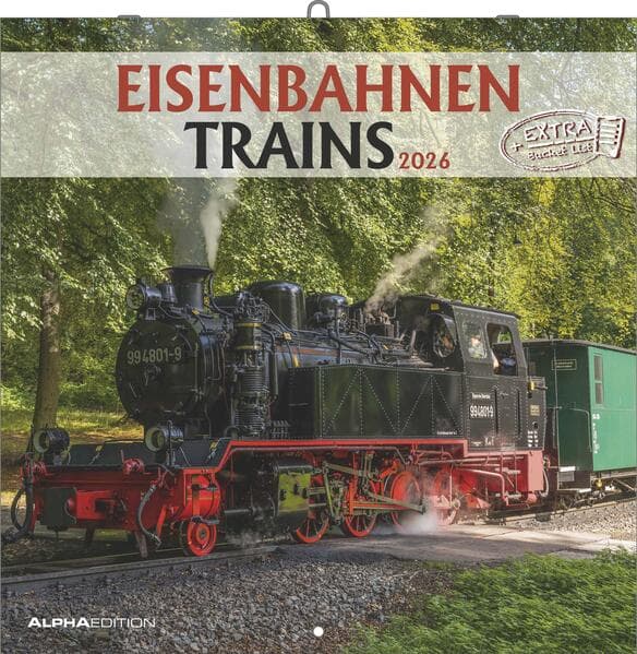Alpha Edition - Eisenbahnen 2026 - Broschürenkalender 30x30 cm - Wandkalender & Bildkalender - Für Eisenbahn-Fans - 12 Lokomotiv-Motive - Mit Platz für Notizen, Feiertagen & Ferienterminen