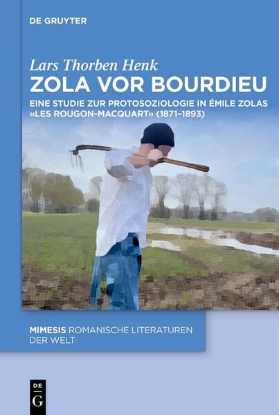 Zola vor Bourdieu
