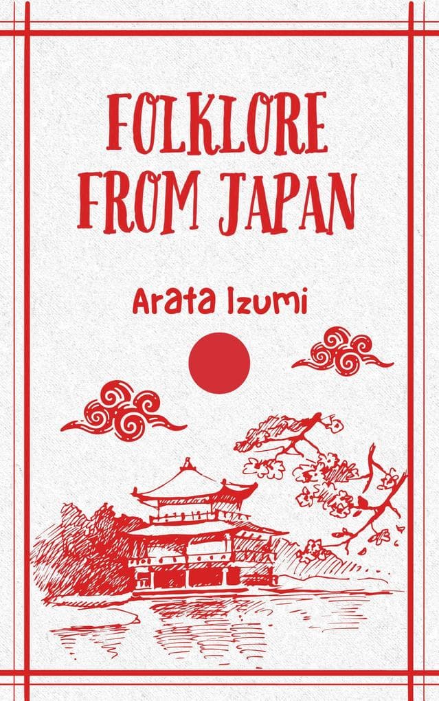 Folklore From Japan (Folk Tales, #3)