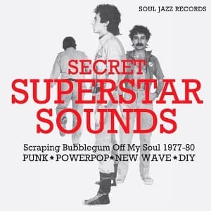 Secret Superstar Sounds (1977-1980)