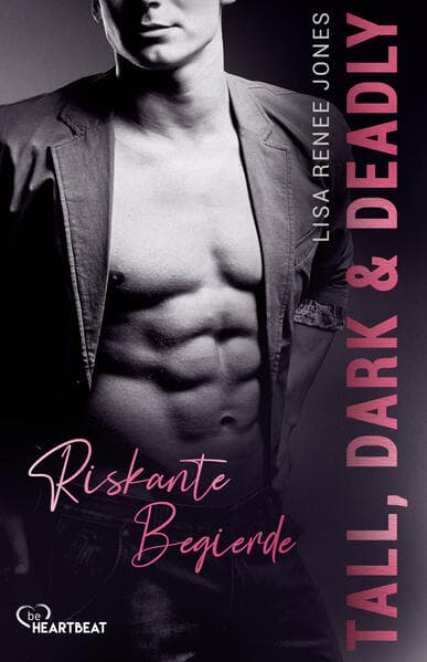 Tall, Dark and Deadly - Riskante Begierde