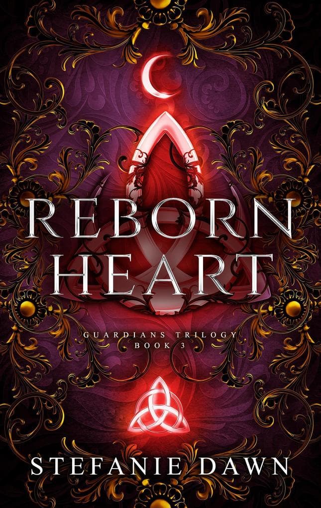 Reborn Heart (Guardians Trilogy, #3)