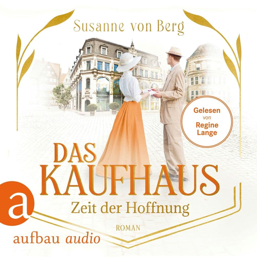 Das Kaufhaus - Zeit der Hoffnung