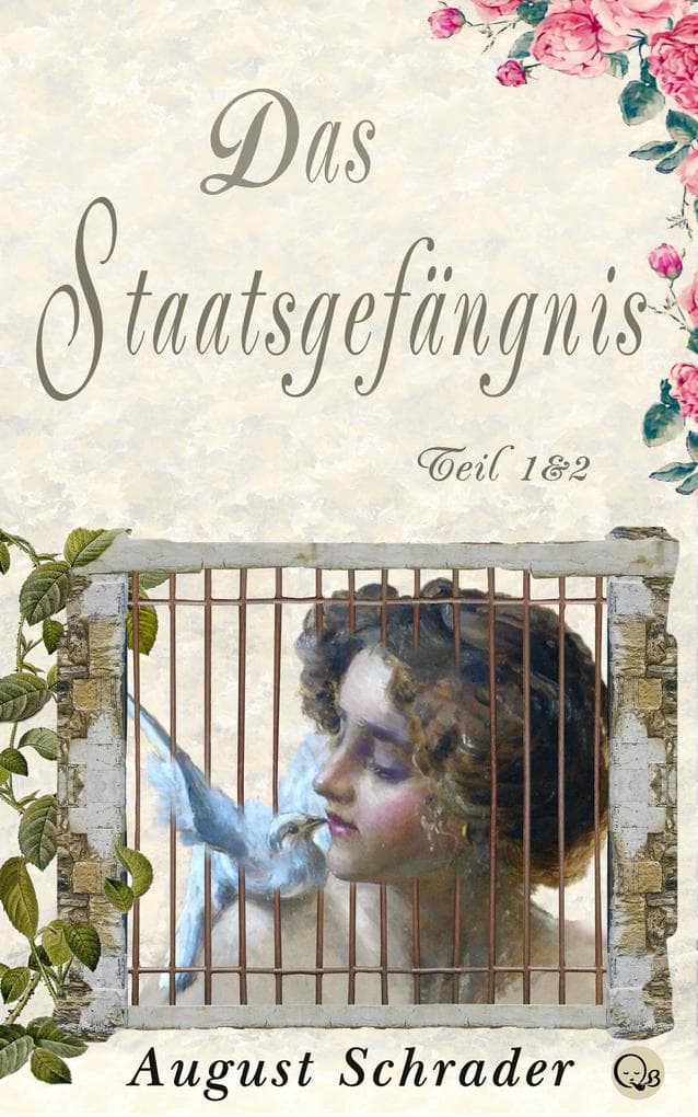 Das Staatsgefängnis / Teil 1 & 2