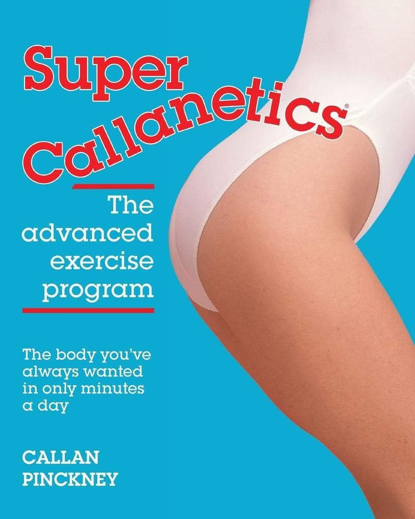 Super Callanetics