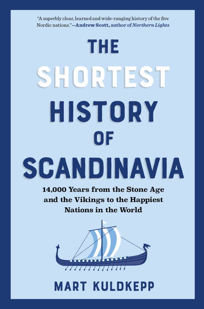The Shortest History of Scandinavia