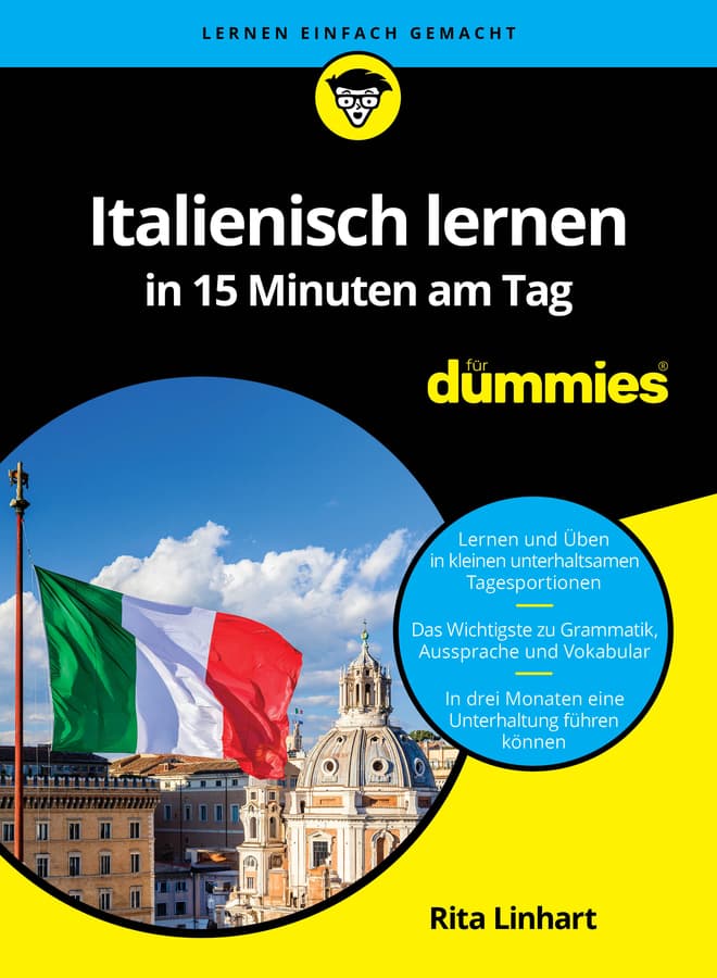 Italienisch lernen in 15 Minuten am Tag für Dummies