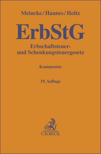 Erbschaftsteuer- und Schenkungsteuergesetz. ErbStG