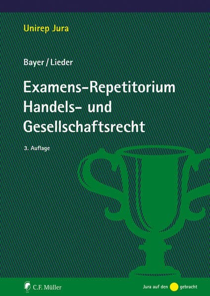 Examens-Repetitorium Handels- und Gesellschaftsrecht