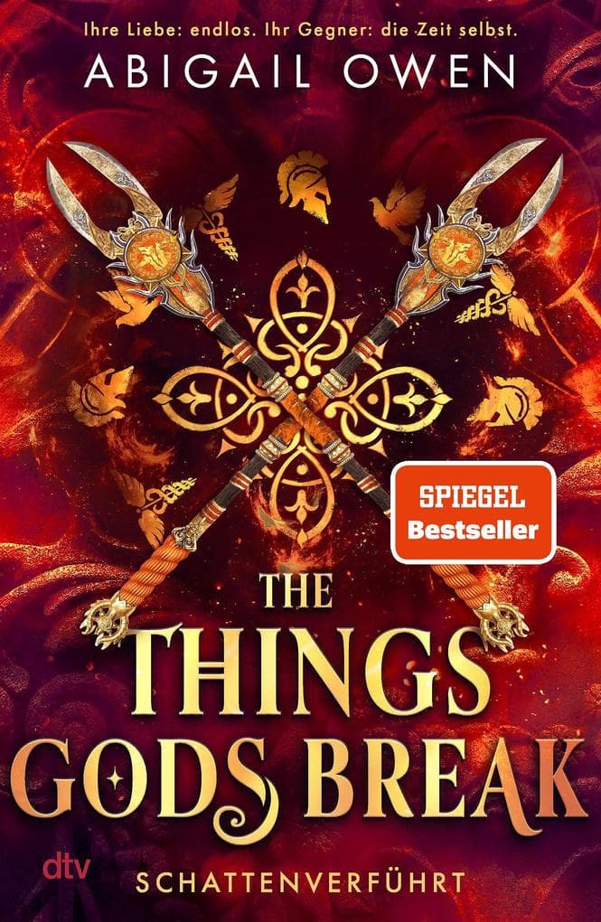 The Things Gods Break - Schattenverführt