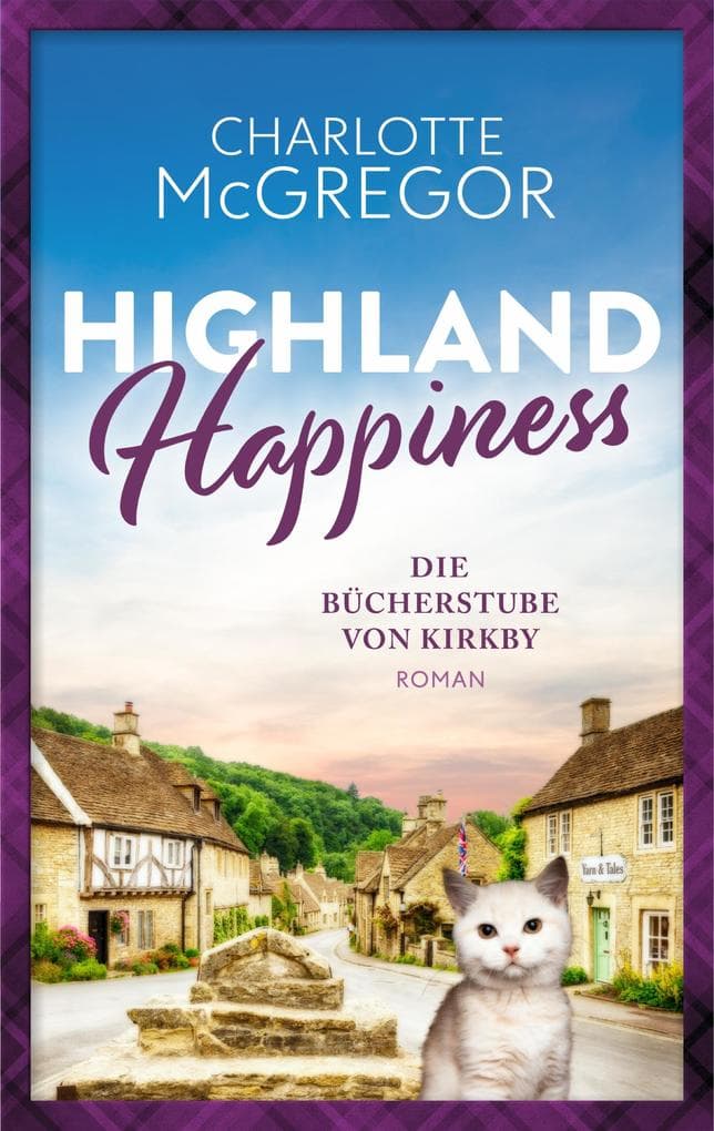 Highland Happiness - Die Bücherstube von Kirkby