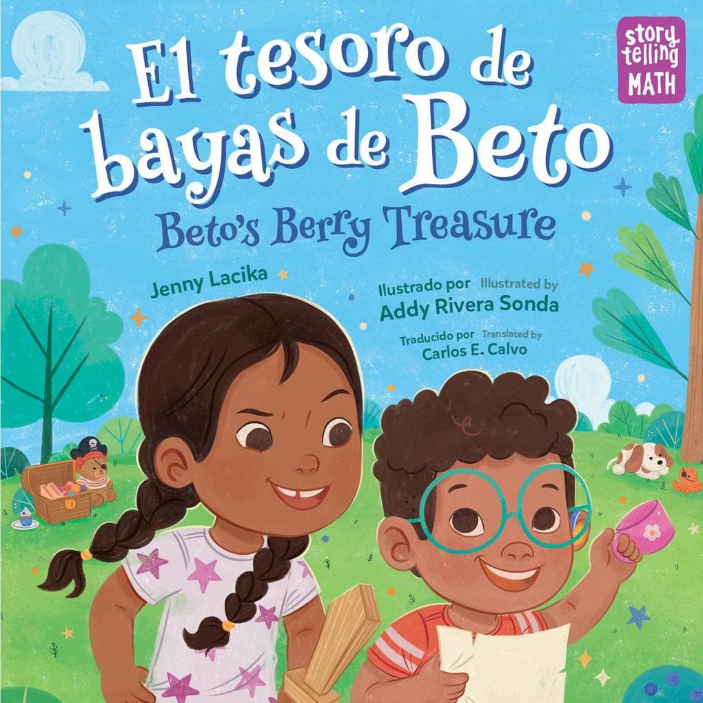 El Tesoro de Bayas de Beto / Beto's Berry Treasure (Spanish Bilingual Edition)