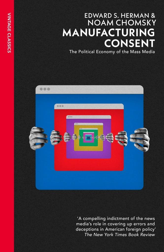 Manufacturing Consent