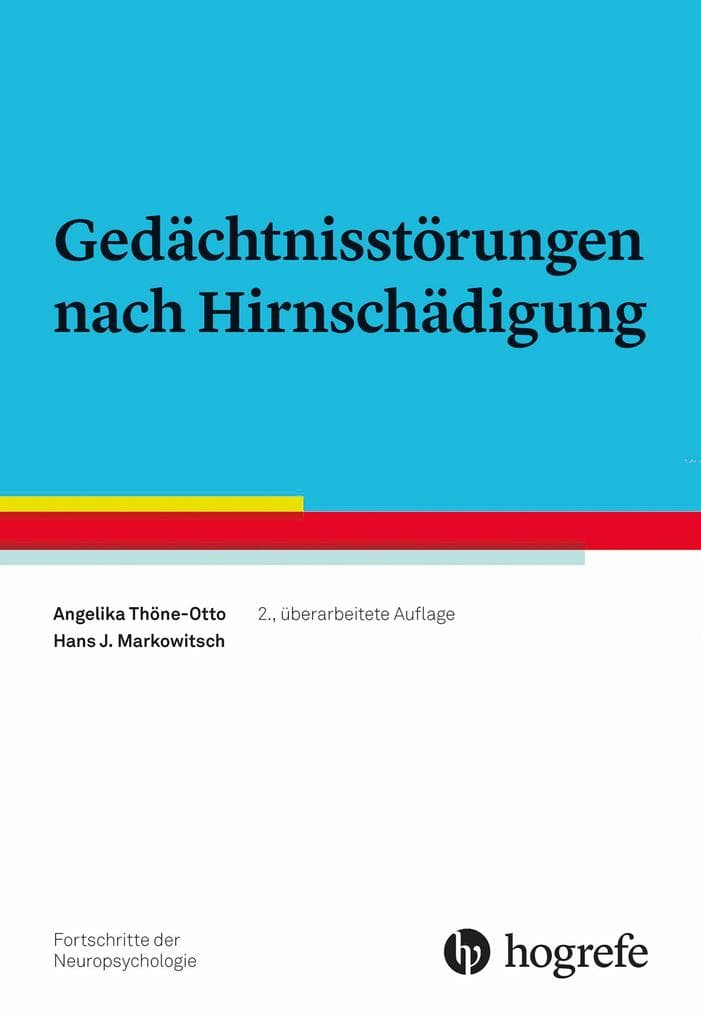 Gedächtnisstörungen nach Hirnschädigung