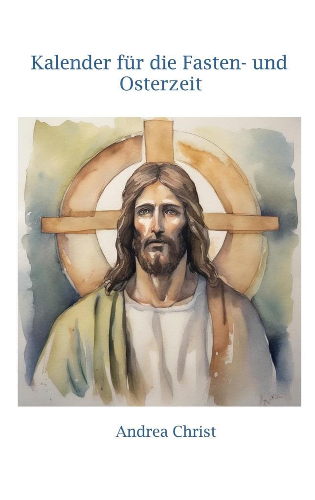 Kalender für die Fasten- und Osterzeit
