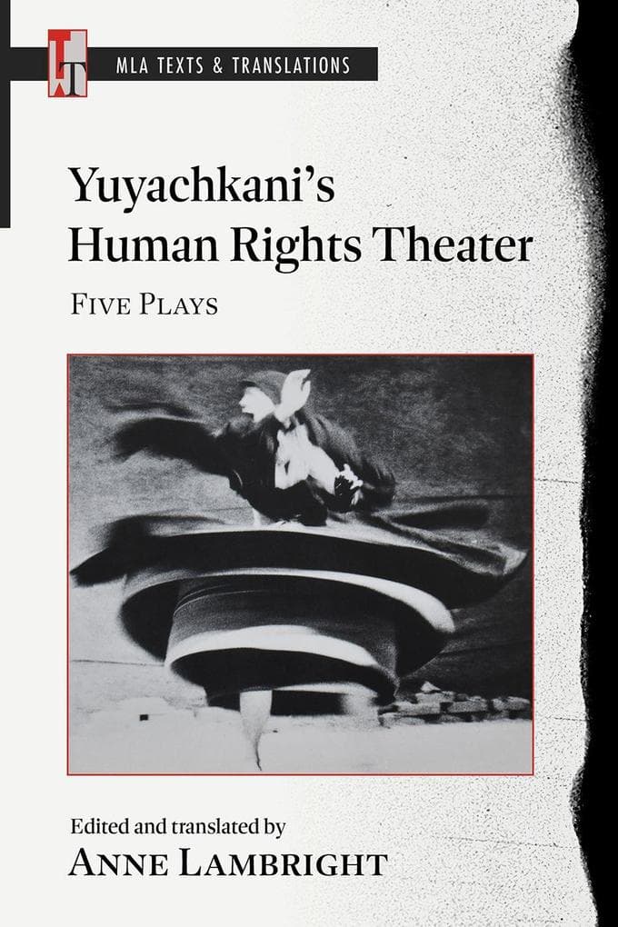 Yuyachkani's Human Rights Theater