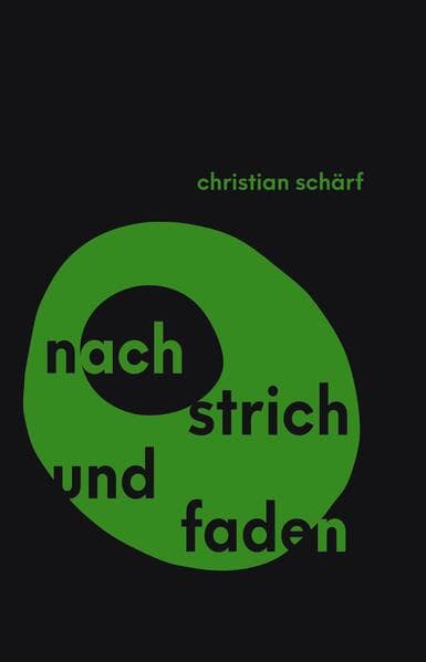 Nach Strich und Faden