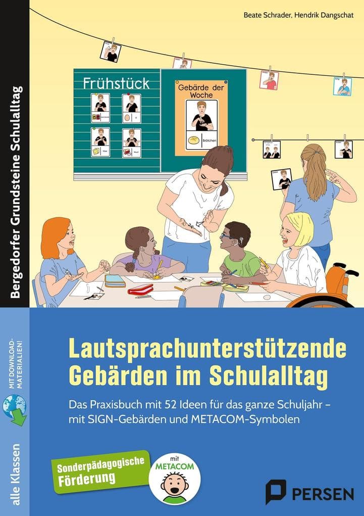Lautsprachunterstützende Gebärden im Schulalltag