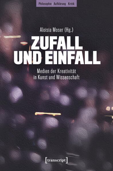 Zufall und Einfall