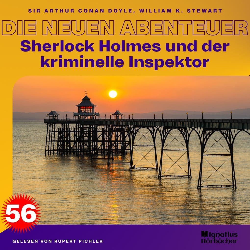Sherlock Holmes und der kriminelle Inspektor (Die neuen Abenteuer, Folge 56)