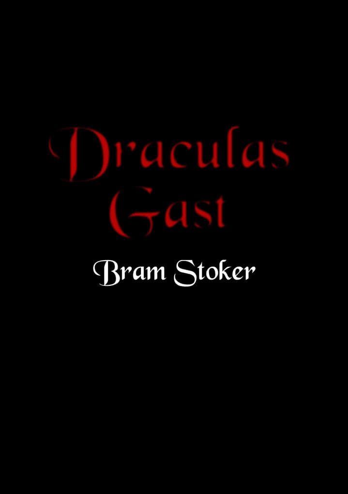 Draculas Gast