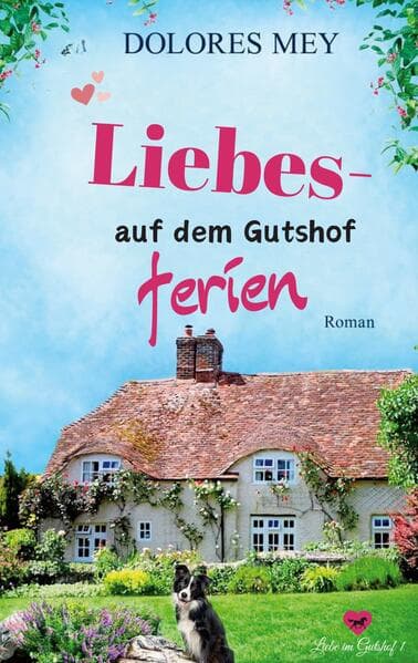 Liebesferien auf dem Gutshof