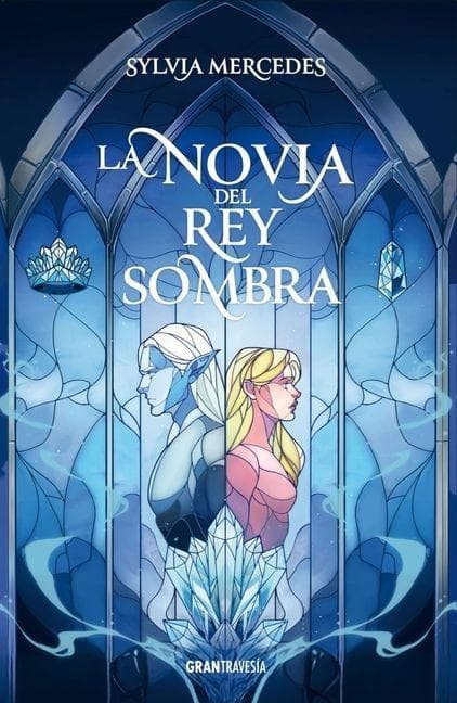 La Novia del Rey Sombra / Vow of the Shadow King
