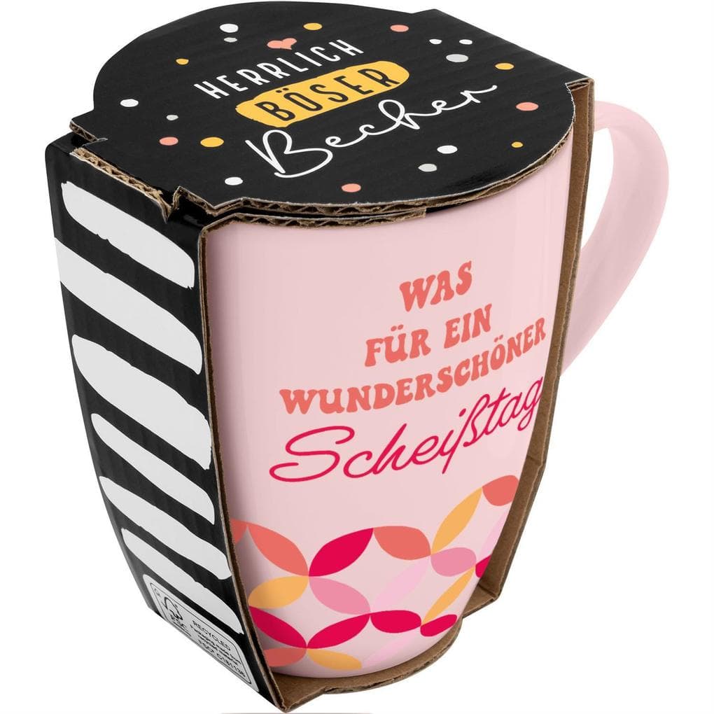 Tasse mit Motivdruck "Was für ein wunderschöner Scheißtag", mit Banderole