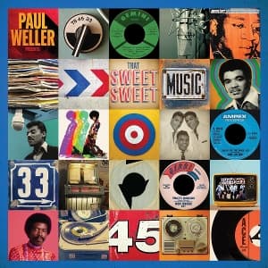 Paul Weller Presents That Sweet Sweet Music (2LP)