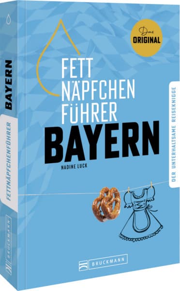 Fettnäpfchenführer Bayern