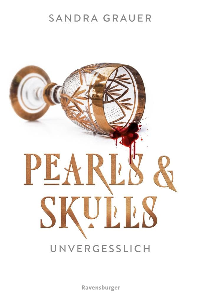 Pearls & Skulls, Band 2 - Unvergesslich