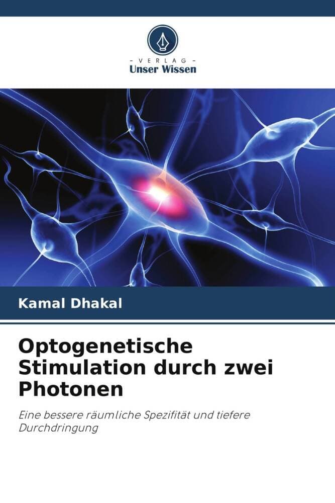 Optogenetische Stimulation durch zwei Photonen