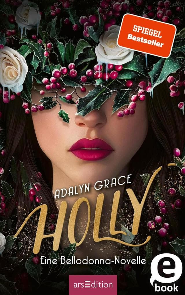 Holly - Eine Belladonna-Novelle (Belladonna 4)