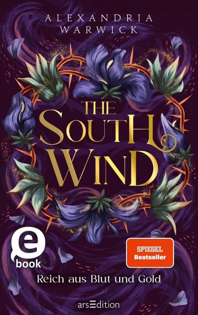 The South Wind - Reich aus Blut und Gold (The Four Winds 3)