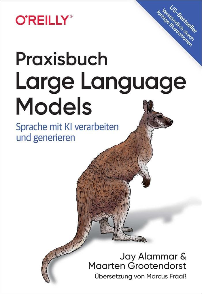 Praxisbuch Large Language Models