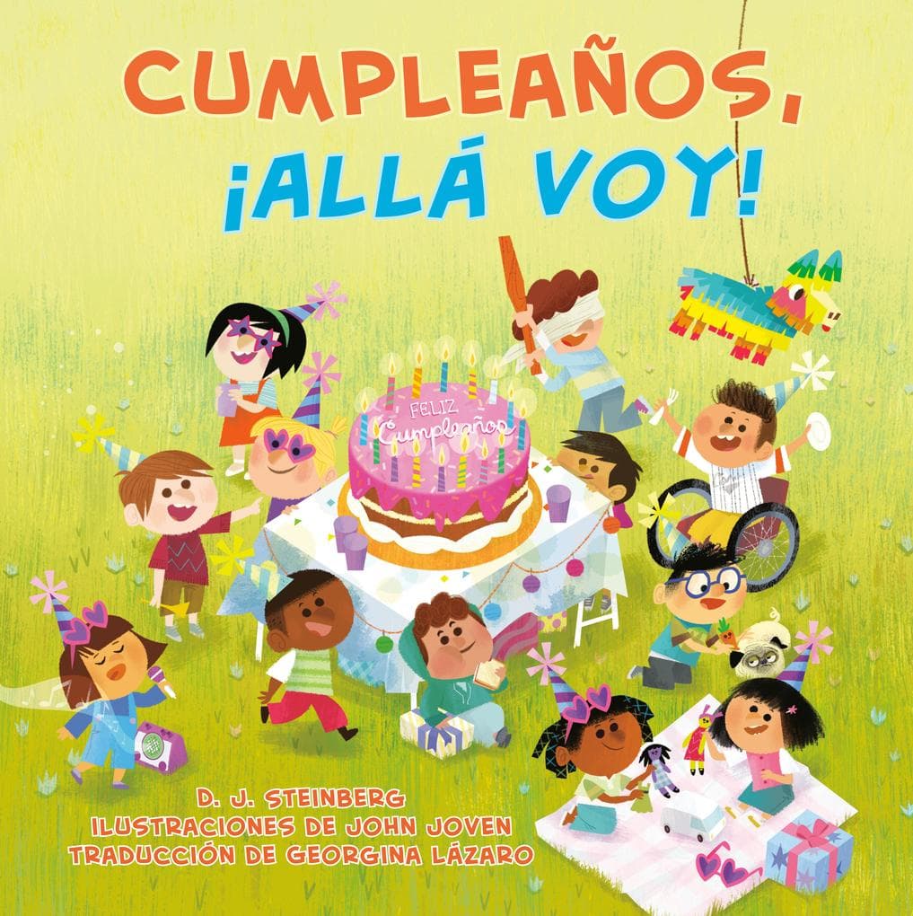 Cumpleaños, ¡Allá Voy! (Happy Birthday, Here I Come! Spanish Edition)