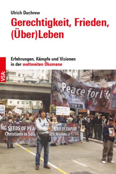 Gerechtigkeit, Frieden, (Über)Leben