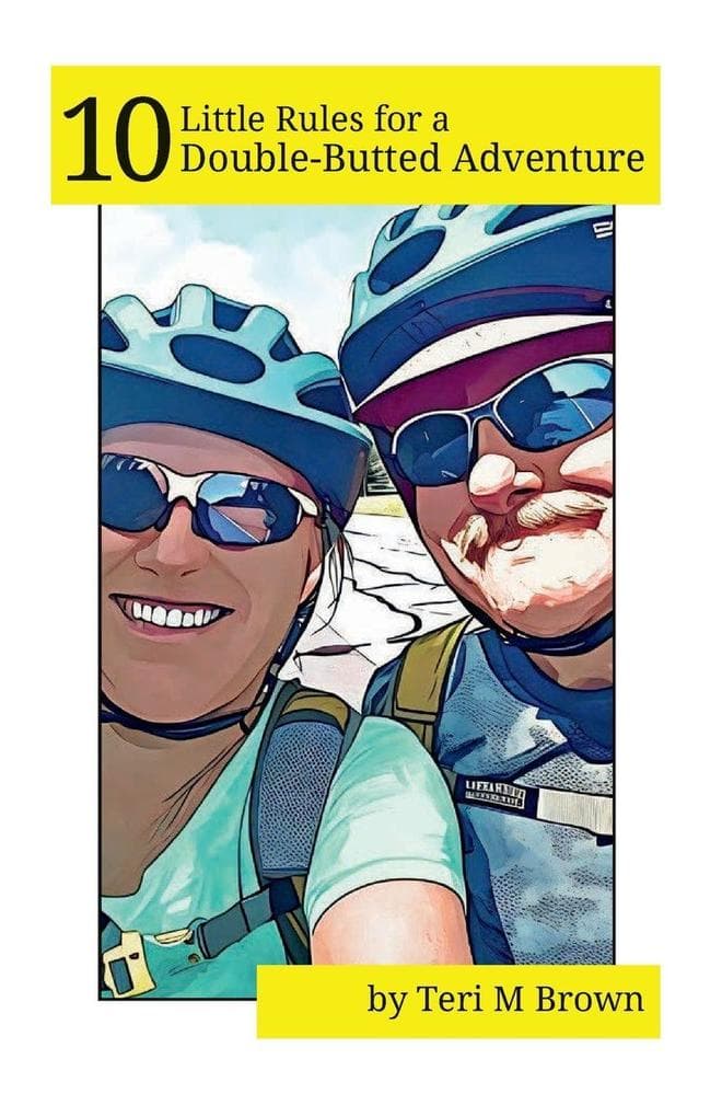 10 Little Rules for a Double-Butted Adventure