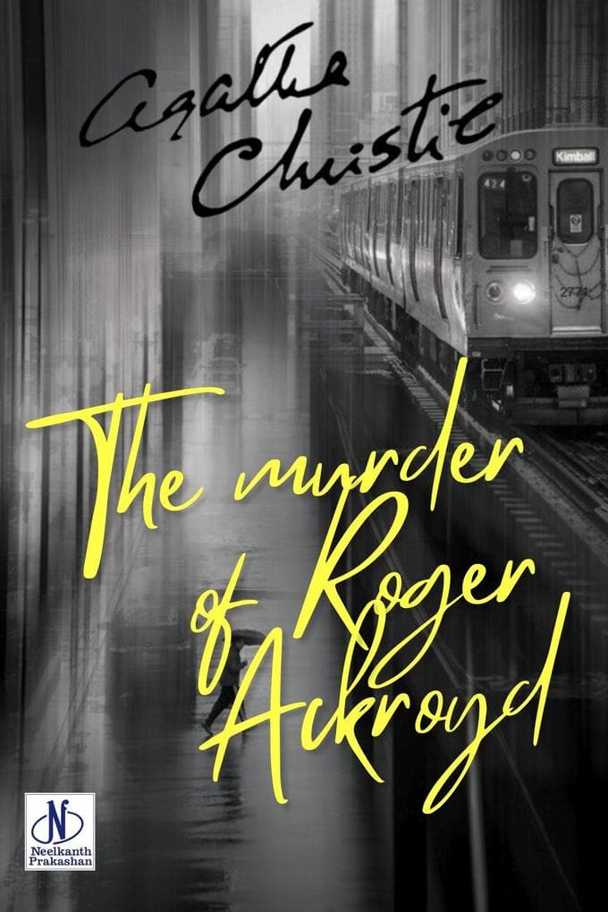 The murder of Roger Ackroyd